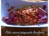 Pâtes sauce piquante lardons et poivrons