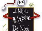 Menu vg de Noël #5 – 19 Décembre 2012