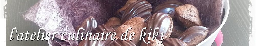 Recettes de l'atelier culinaire de kiki