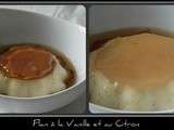 Flan à la vanile et au citron