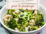 70 recettes légères pour le printemps