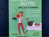 Cahier de recettes saines, light et gourmandes