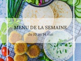 Menu de la semaine du 10 au 14 mai