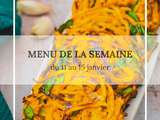 Menu de la semaine du 11 au 15 janvier