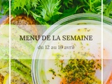 Menu de la semaine du 12 au 16 avril