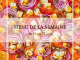 Menu de la semaine du 13 au 17 juin