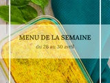 Menu de la semaine du 26 au 30 avril