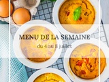 Menu de la semaine du 4 au 8 juillet