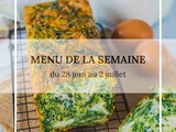 Menu de la semaine du 5 au 9 juillet