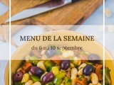 Menu de la semaine du 6 au 10 septembre