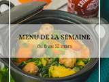 Menu de la semaine du 8 au 12 mars