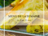 Menu de la semaine du 9 au 13 mai