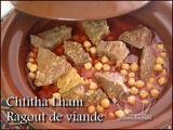 Tajine chtitha Lham === Ragout de viande