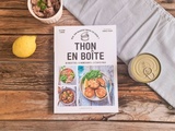 Livre Thon En Boîte, pour une vraie cuisine du placard