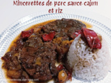 Mincerettes de porc sauce cajun et riz