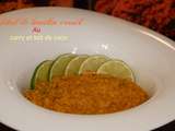 Dhal de lentilles corail curry/coco