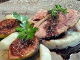 Magret de canard sur son écrasé de topinambours, accompagné de ses figues et boulettes de Bussy