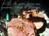 Rôti de porc au poivron, chair à saucisse
