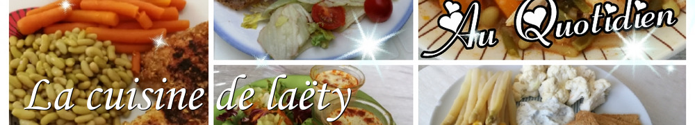 Recettes de La cuisine de laëty 