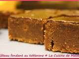 Gâteau fondant au toblerone