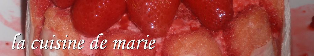 Recettes de la cuisine de marie