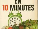 Cette semaine on fait la cuisine en 10 minutes