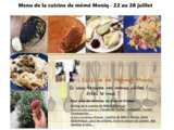 Menus du 22 au 28 juillet dans la cuisine de mémé Moniq