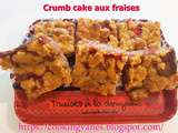 Crumb cake aux fraises