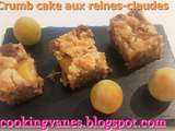 Crumb cake aux reines-claudes