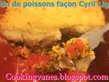 Gratin de poissons façon Cyril Lignac