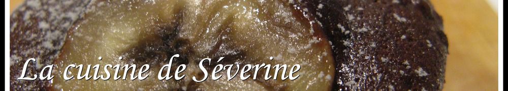 Recettes de La cuisine de Séverine