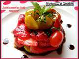 Fraises tomates au coulis balsamique