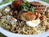 Vermicelle au Poulet a l'Algerienne