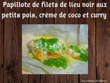 Papillote de filets de lieu noir aux petits pois, crème de coco et curry