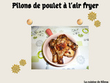 Pilons de poulet à l'Air Fryer