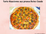 Tarte aux prunes Reine Claude façon alsacienne