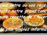 Grand concours de la meilleure recette de l'hiver 2012