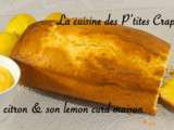 Cake au citron & son lemon curd maison