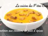 Soupe de potiron aux croûtons de pain d’épices