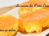 Tartelettes tatin au melon