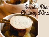 Boudin Blanc au Chutney d'Ananas