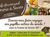 Défi Gourmand avec la Tomme de Savoie