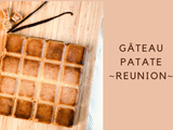 Gâteau Patate ~ Réunion ~