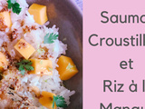 Saumon Croustillant et Riz à la Mangue ~ Cyril Lignac