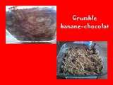 Crumble banane chocolat