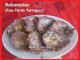 (Portugal) Rabanadas / Pain Perdu à la Portugaise