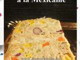 Terrine de Thon à la Mexicaine