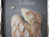 Livre : Le larousse du Pain de Eric Kayser