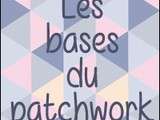 Débuts en patchwork