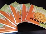 {Actu} Mon nouveau livre : Pizza Balls